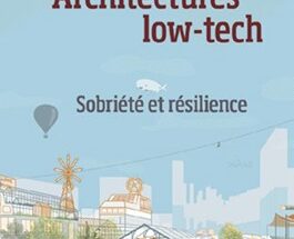 Architectures low tech sobriete et resilience Livre