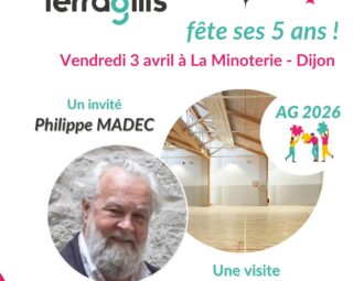 Affiche Terragilis 5 ans journée exceptionnelle à Dijon avec conférence de Philippe Madec